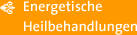 Energetische Heilbehehandlungen